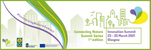 Connecting Nature Innovation Summit, 23-25 marca 2021 r. Glasgow (online)