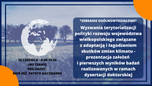 Wyzwania terytorializacji polityki rozwoju województwa wielkopolskiego związane z adaptacją i łagodzeniem skutków zmian klimatu