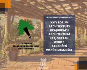 XXIV Forum Architektury Krajobrazu