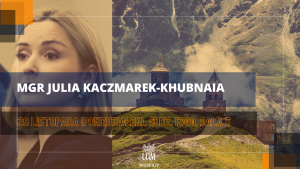 Publiczna obrona rozprawy doktorskiej mgr Julii Kaczmarek-Khubnaia