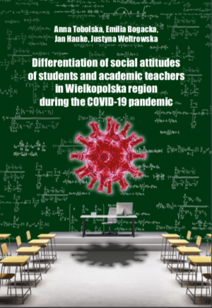 Nowa monografia: Differentiation of social attitudes of students and academic teachers in Wielkopolska region during the COVID-19 pandemic