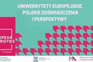 Konferencja Uniwersytety Europejskie: Polskie Doświadczenia i Perspektywy